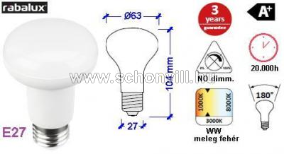 RÁBALUX 1625 LED fényforrás R64 E27 7W 230V 560lm WW 2700K 20000h 1.