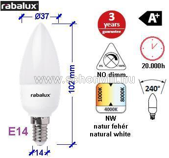 RÁBALUX 1630 LED gyertya fényforrás C37 E14 5W 230V 415lm 4000°K 20000h 1.